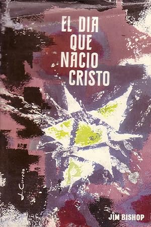 EL DIA QUE NACIO CRISTO