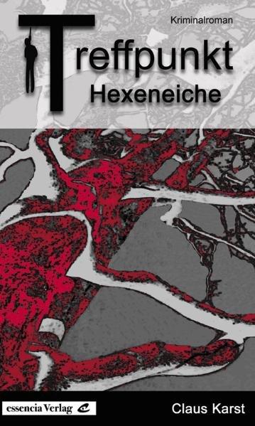 Treffpunkt Hexeneiche - Karst, Claus