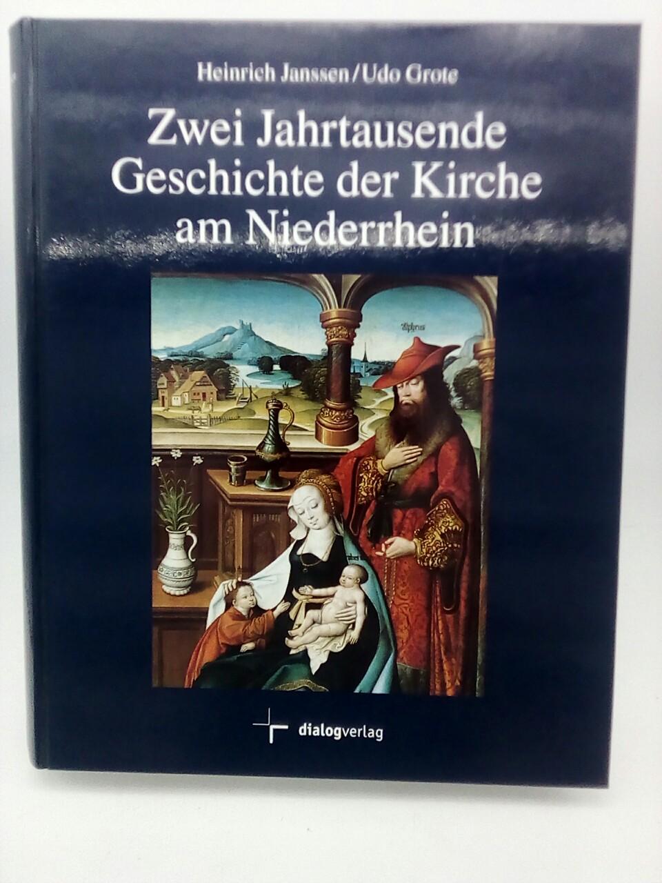 Zwei Jahrtausende Geschichte der Kirche am Niederrhein