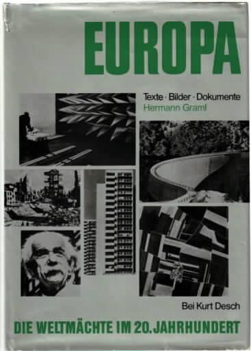 Europa. Texte, Bilder, Dokumente