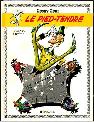 Lucky Luke : Le Pied-Tendre. Dessins de Morris, Scenario de Goscinny.