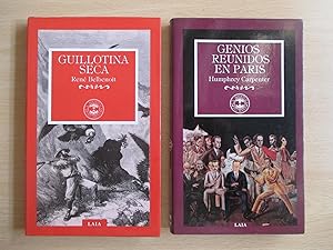 Guillotina seca + Genios reunidos en París