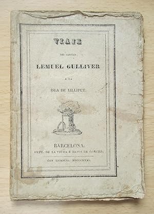 Viaje del capitán Lemuel Gulliver a la isla de Lilliput