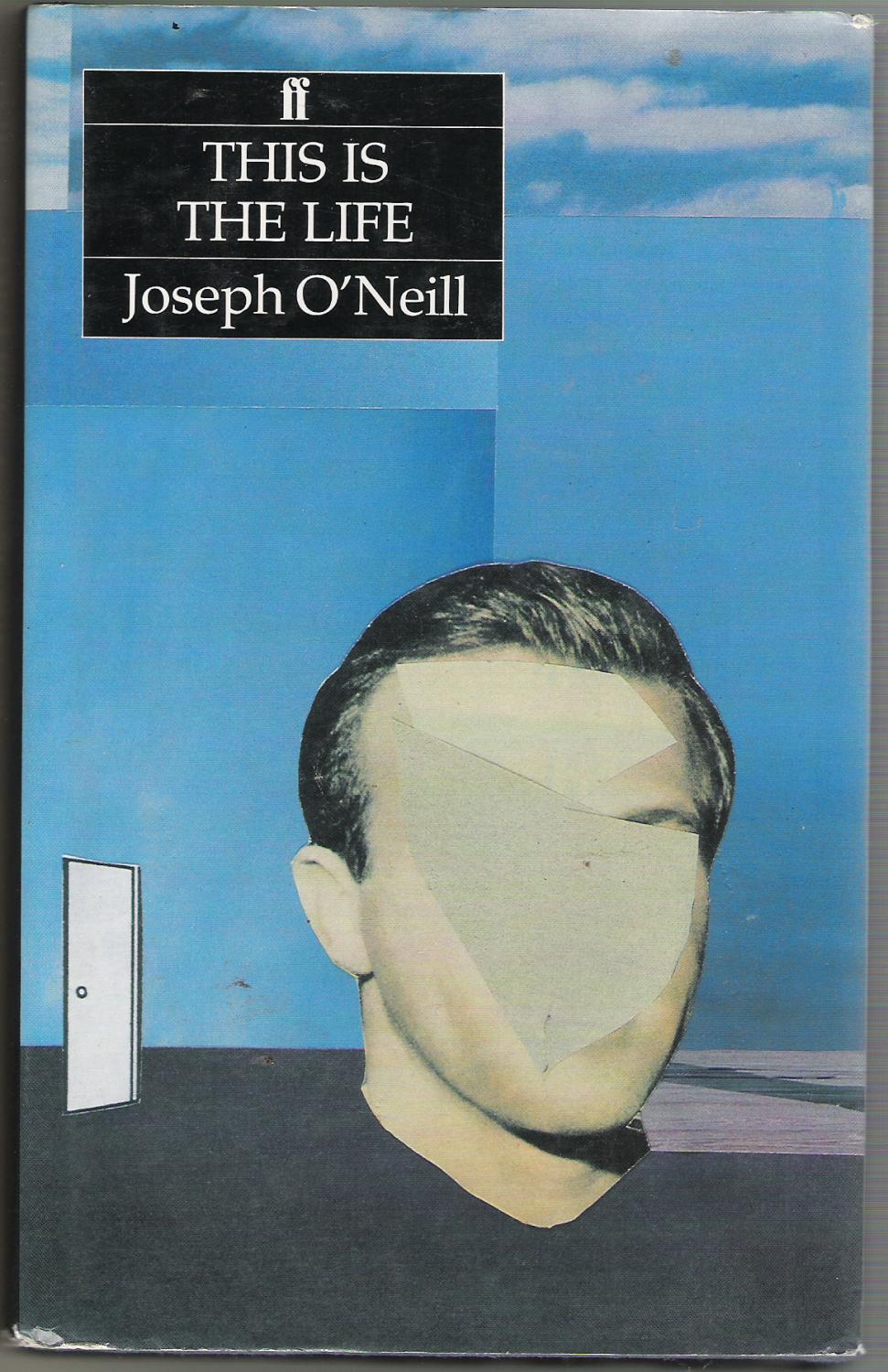 This is the Life - O'Neill, Joseph