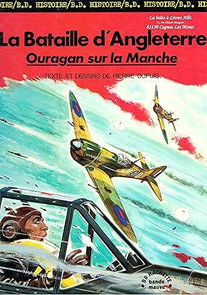 La Bataille d'Angleterre / Ouragan sur la Manche / Bande Dessinée