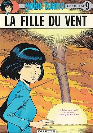 Yoko Tsuno / tome 9 / La fille du vent / Bande Dessinée / 1979