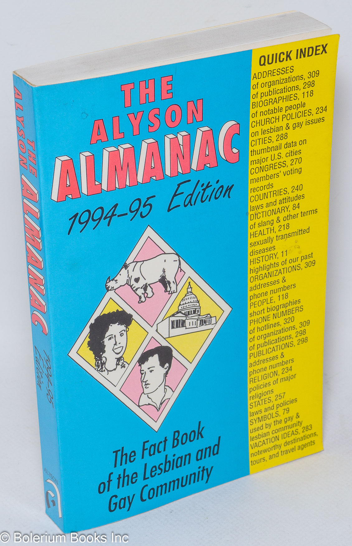 The Alyson almanac; 1994-95 edition, the fact book of the gay and lesbian community