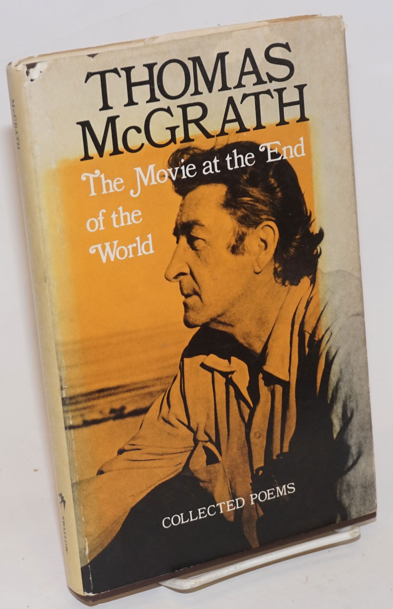 The Movie at the End of the World: collected poems - McGrath, Thomas