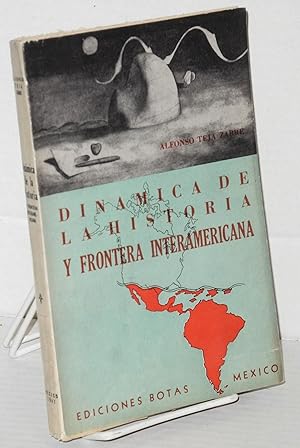 Dinamica de la Historia y Frontera Interamericana