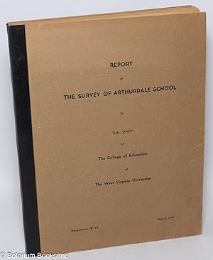 Report of the survey of Arthurdale School