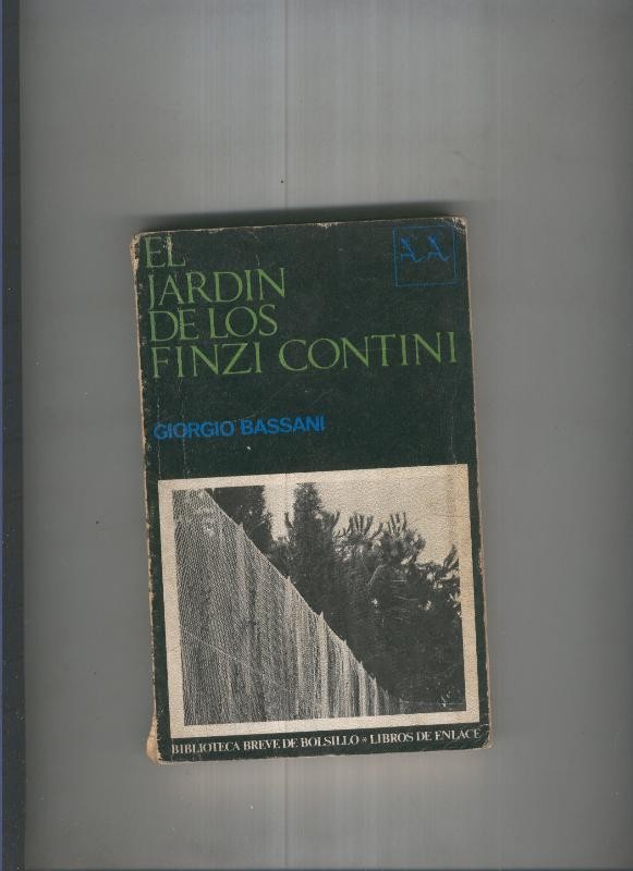 El jardin de los Finzi Contini - Giorgio Bassani