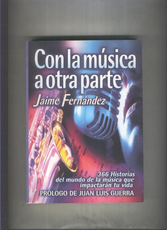 Con la musica a otra parte - Jaime Fernandez