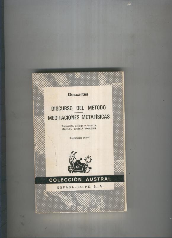 Discurso del Metodo-Meditaciones metafisicas - Descartes