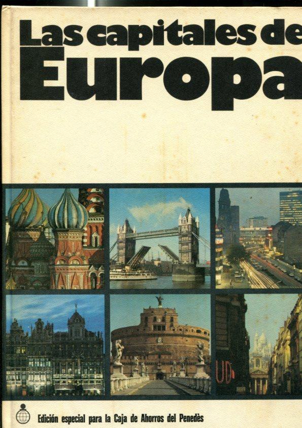 Las capitales de Europa: Amsterdan, Andorra la Vella, Atenas, Belgrado, Berlin, Berna, Bruselas, Budapest - Varios