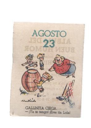 Cromo: album del buen humor de la firma Potax : 23 de agosto, dibujo de Muntañola