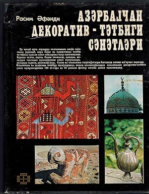 DECORATIVE AND APPLIED ARTS OF AZERBAIJAN (middle-aged). / Dekorativno-prikladnoe iskusstvo Azerb...