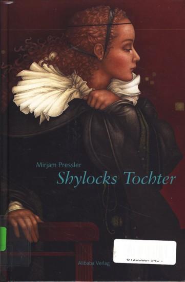 Shylocks Tochter. Venedig im Jahre 1568. Ghetto von Venedig 5327/8.