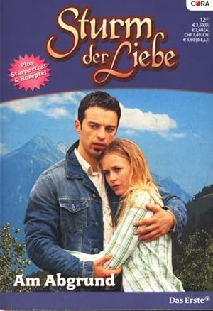 Cora Band 25 : Sturm der Liebe ; Am Abgrund ;.