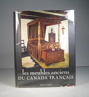 Les Meubles anciens du Canada français