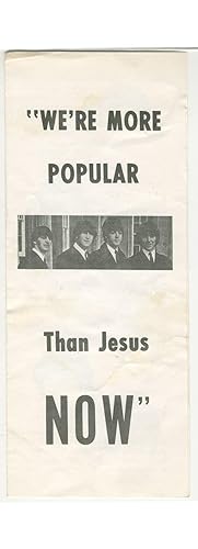 [The Beatles] "We're More Popular Than Jesus Now"