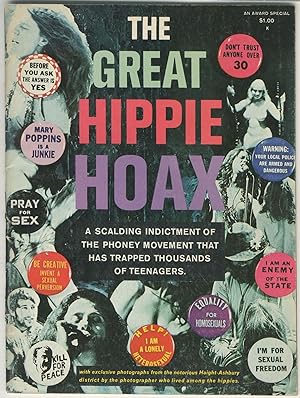 The Great Hippie Hoax: A Scalding Indictment of the Phoney Movement That Has Trapped Thousands of...
