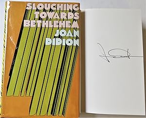 Slouching Towards Bethlehem by Joan Didion Slouching Towards Bethlehem by Joan Didion