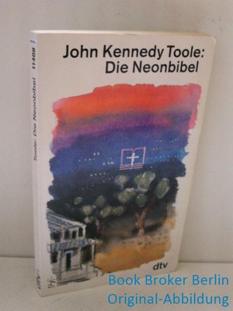 Die Neonbibel: Roman (dtv Literatur)