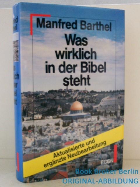 Was wirklich in der Bibel steht