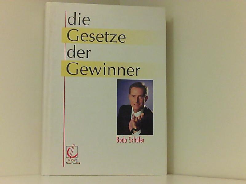 Die Gesetze der Gewinner - Schäfer, Bodo