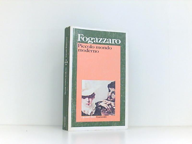 Piccolo mondo moderno (I grandi libri) - Fogazzaro, Antonio.