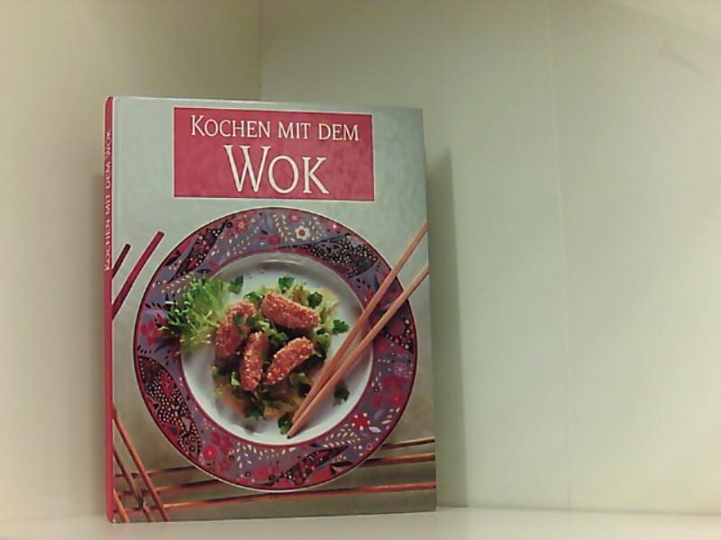 Kochen mit dem Wok