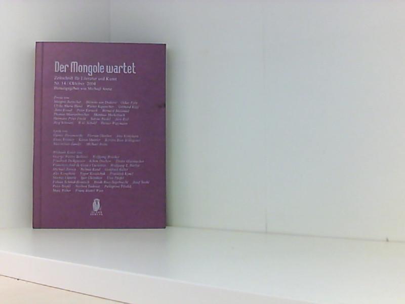 Der Mongole wartet. Zeitschrift für Literatur und Kunst/Der Mongole wartet. Literaturzeitschrift