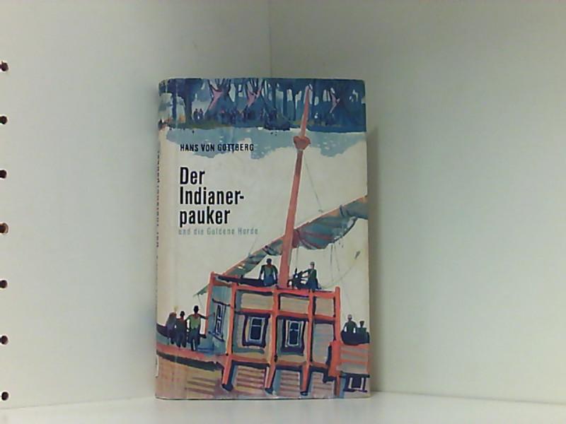 Der Indianerpauker und die Goldene Horde