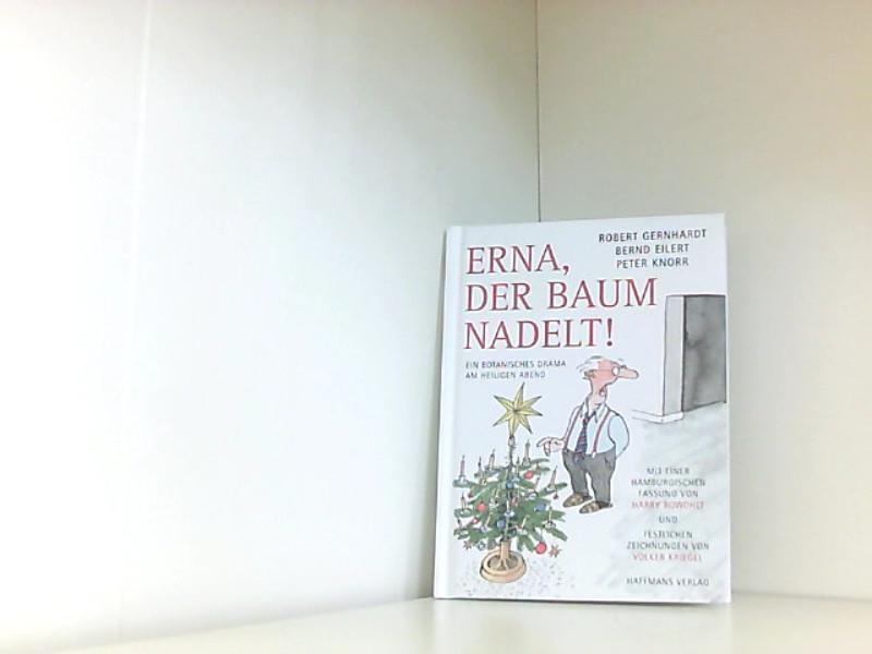 Buch Erna Der Baum Nadelt Buch Erna Der Baum Nadelt