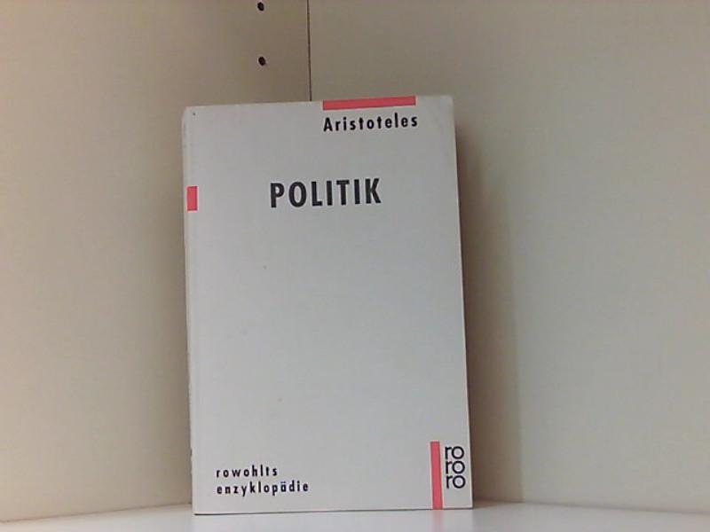 Politik - Wolf, Ursula, Ursula Aristoteles Wolfgang Kullmann u. a.