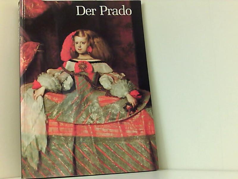 Der Prado (Reihe Museen der Welt) - José Antonio de, Urbina