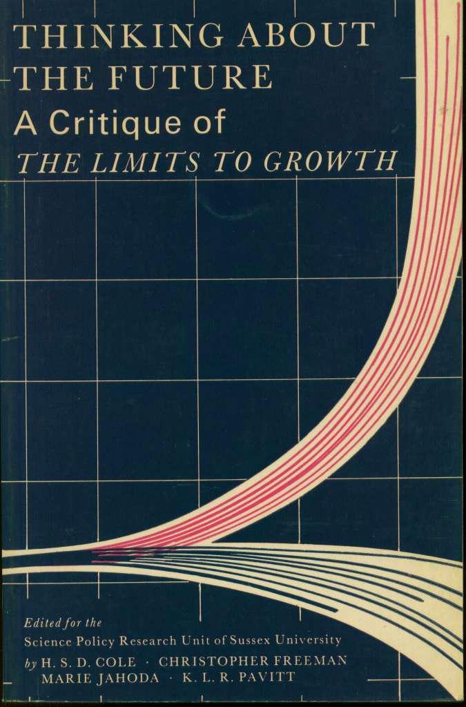 Thinking About the Future: Critique of "Limits to Growth"