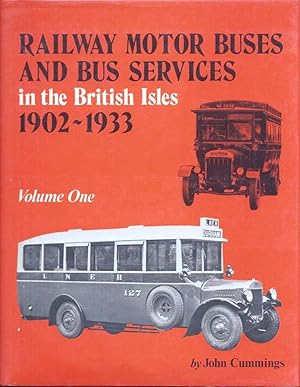 Railway Motor Buses and Bus Services in the British Isles, 1902-1933