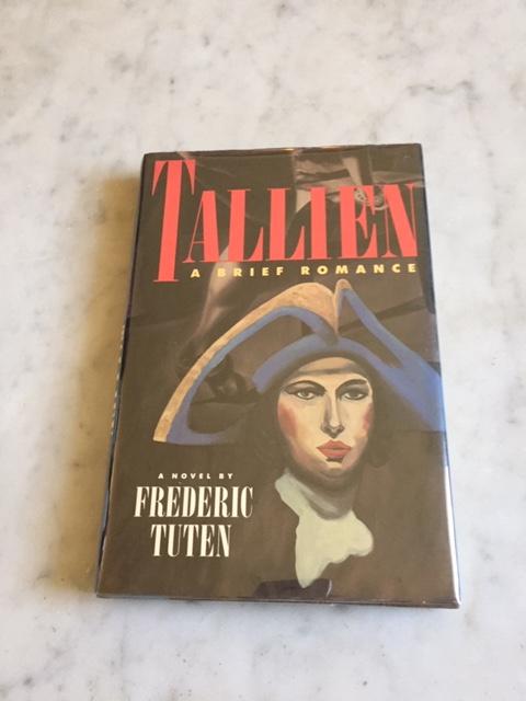 Tallien: A Brief Romance - Tuten Frederic