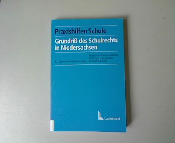 Grundriß des Schulrechts in Niedersachsen.