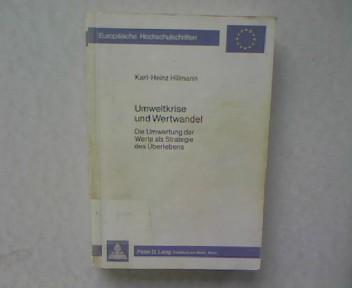 Umweltkrise und Wertwandel (Europäische Hochschulschriften / European University Studies / Publications Universitaires Européennes) (German Edition)