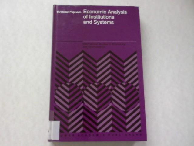 Economic Analysis of Institutions and Systems (International Studies in Economics and Econometrics (33), Band 33)