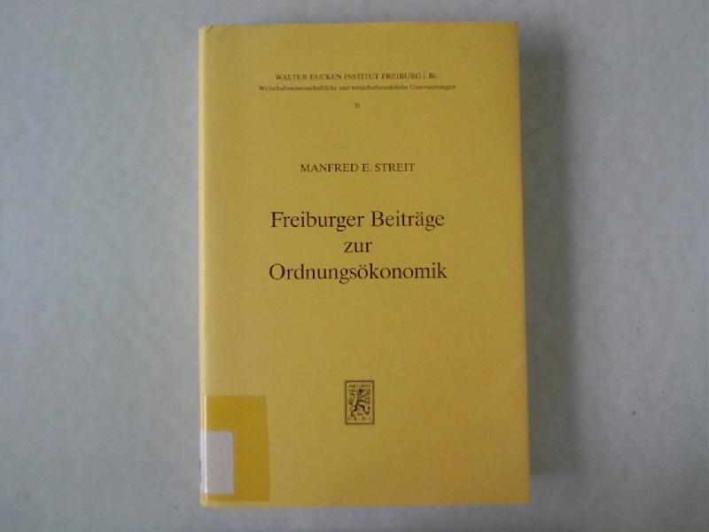 Freiburger Beiträge zur Ordnungsökonomik
