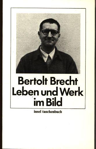 Leben Und Werk: Brecht, Bertolt