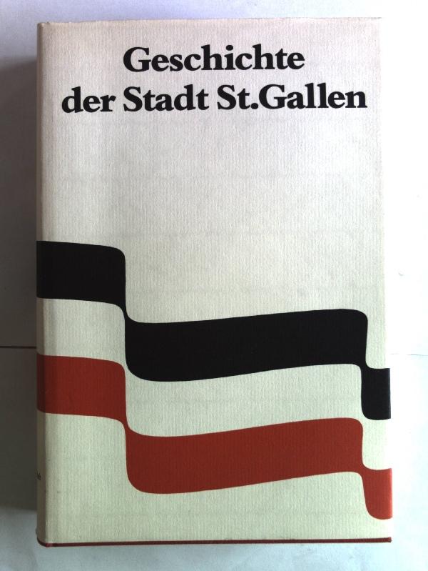 Geschichte der Stadt St. Gallen