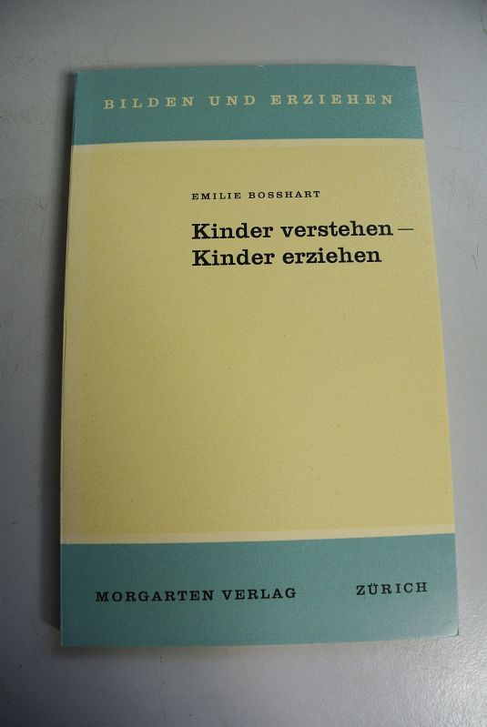 kinder erziehen bilden: Bücher - ZVAB