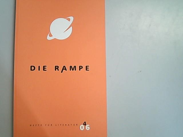 Die Rampe. Hefte für Literatur