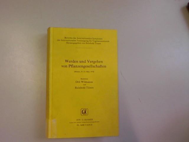 Werden und Vergehen von Pflanzengesellschaften : Rinteln, 20.-23. März 1978.