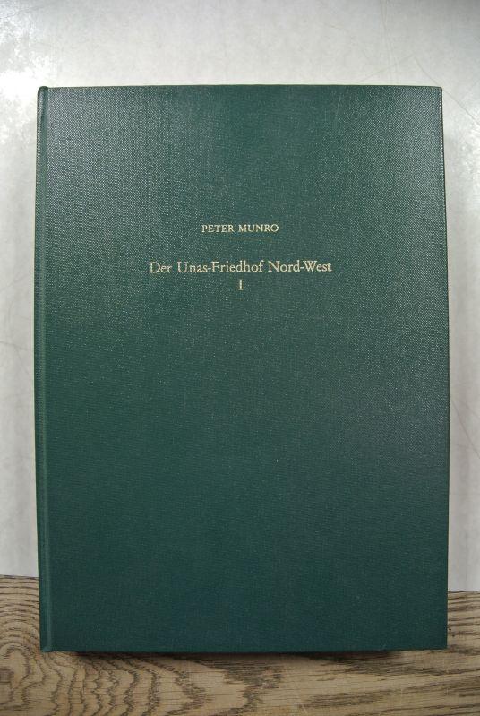 Der Unas-Friedhof Nord-West, Bd.1, Topographisch-historische Einleitung; Das Doppelgrabe der Königinnen Nebet und Khenut