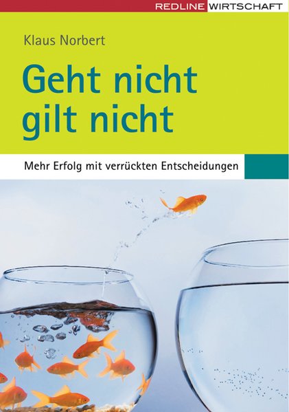 Geht nicht gilt nicht - Norbert, Klaus,